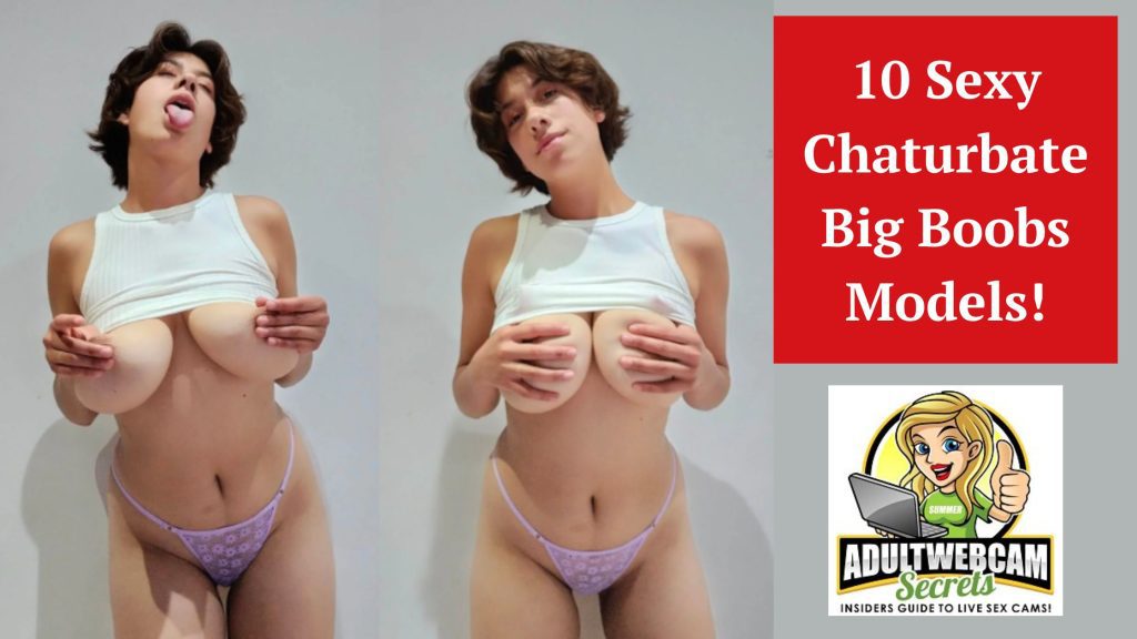 chaturbate big boobs